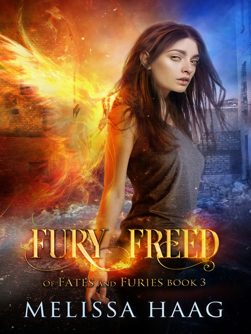 Title details for Fury Freed by Melissa Haag - Wait list